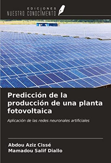 Predicción de la producción de una planta fotovoltaica