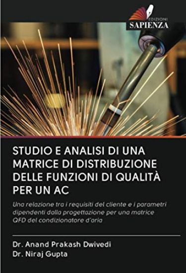 STUDIO E ANALISI DI UNA MATRICE DI DISTRIBUZIONE DELLE FUNZIONI DI QUALITÀ PER UN AC