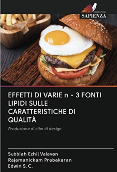EFFETTI DI VARIE n - 3 FONTI LIPIDI SULLE CARATTERISTICHE DI QUALITÀ