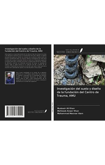 Investigación del suelo y diseño de la fundación del Centro de Trauma, AMU