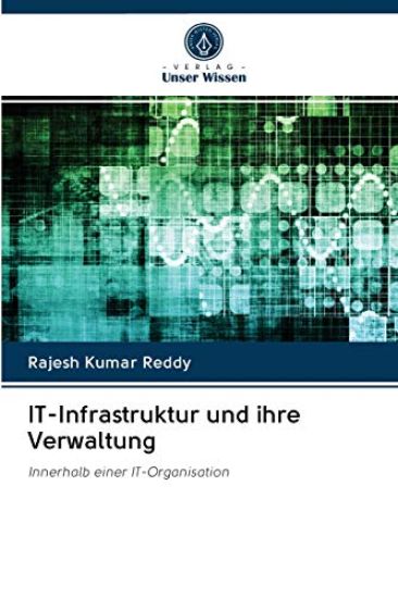 IT-Infrastruktur und ihre Verwaltung