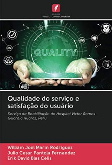 Qualidade do serviço e satisfação do usuário