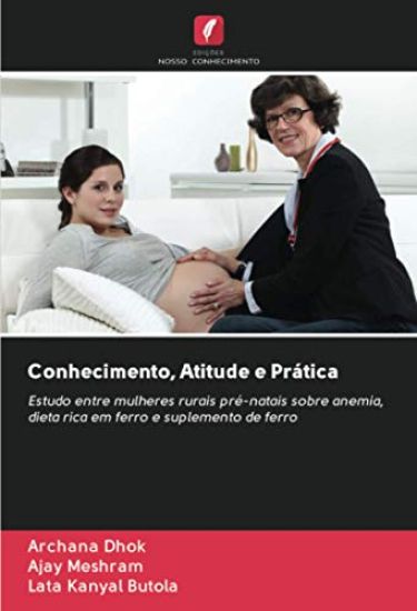 Conhecimento, Atitude e Prática