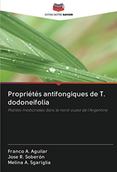 Propriétés antifongiques de T. dodoneifolia