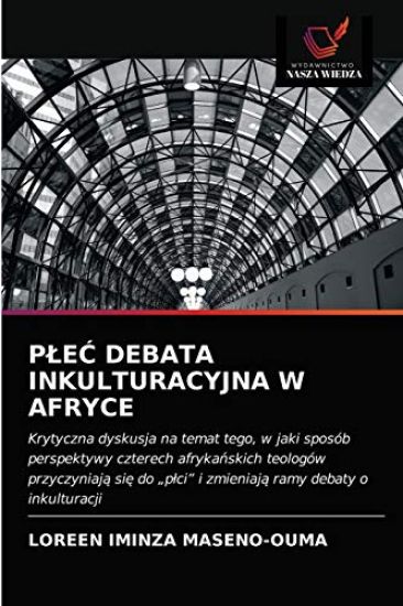 P¿E¿ DEBATA INKULTURACYJNA W AFRYCE