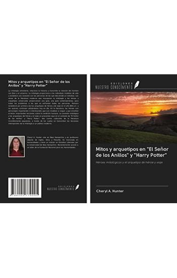 Mitos y arquetipos en "El Señor de los Anillos" y "Harry Potter"