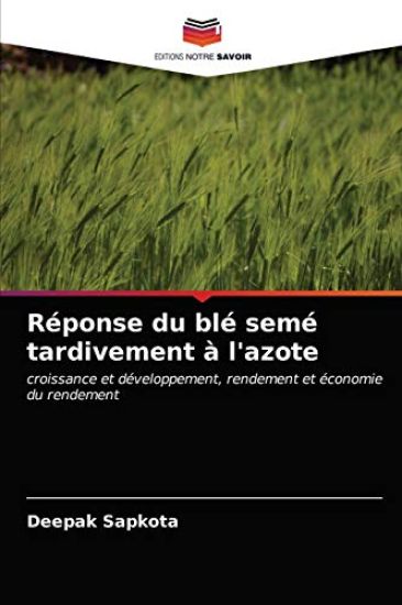 Réponse du blé semé tardivement à l'azote
