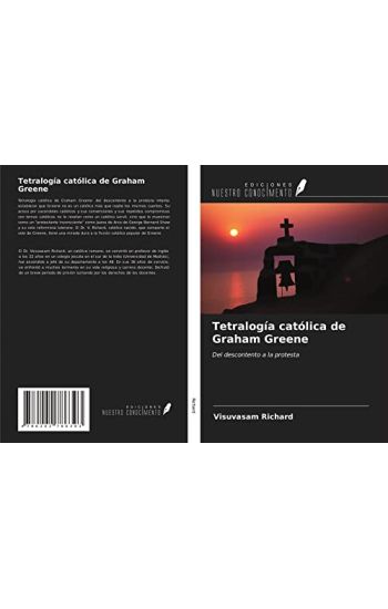Tetralogía católica de Graham Greene