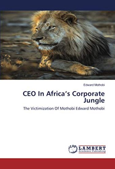 CEO In Africa¿s Corporate Jungle
