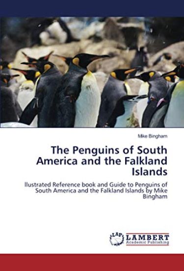 The Penguins of South America and the Falkland Islands