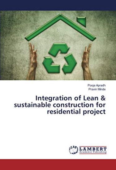 Integration of Lean & sustainable construction for residential project