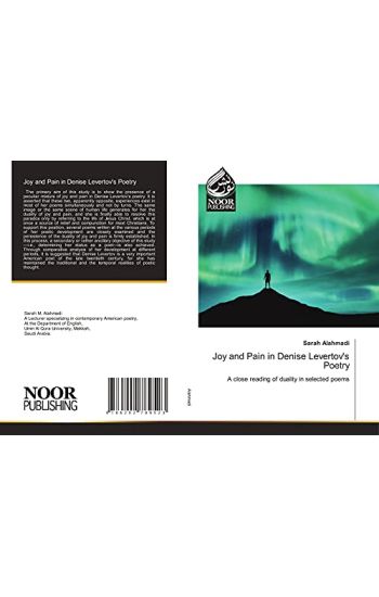 Joy and Pain in Denise Levertov's Poetry