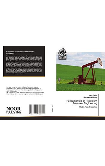 Fundamentals of Petroleum Reservoir Engineering