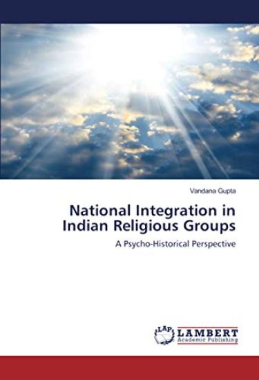 National Integration in Indian Religious Groups