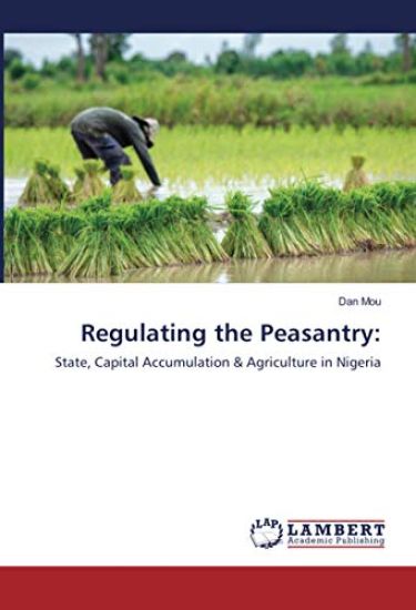 Regulating the Peasantry: