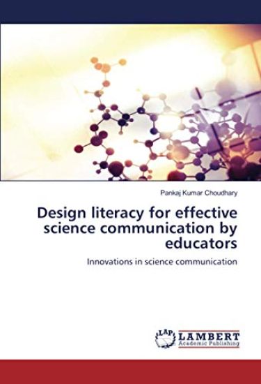 Design literacy for effective science communication by educators