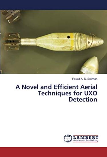 A Novel and Efficient Aerial Techniques for UXO Detection