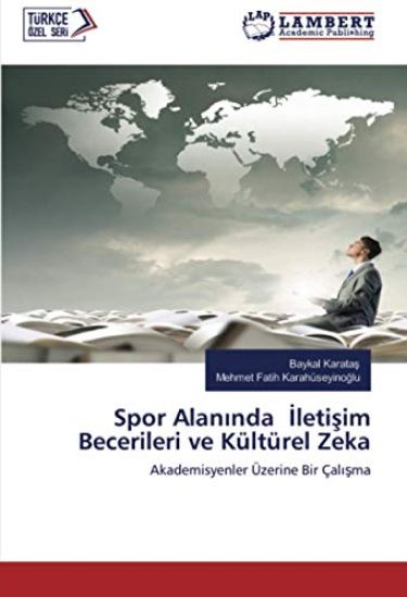 Spor Alan¿nda ¿leti¿im Becerileri ve Kültürel Zeka