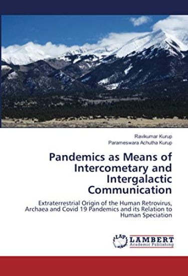 Pandemics as Means of Intercometary and Intergalactic Communication