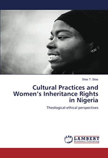 Cultural Practices and Women¿s Inheritance Rights in Nigeria