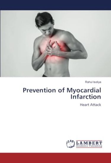 Prevention of Myocardial Infarction