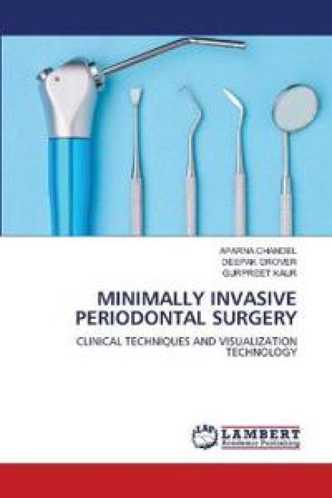 Minimally Invasive Periodontal Surgery