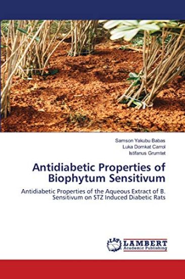 Antidiabetic Properties of Biophytum Sensitivum