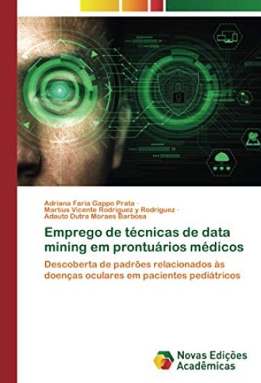 Emprego de técnicas de data mining em prontuários médicos