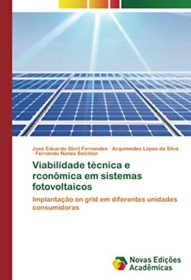 Viabilidade técnica e rconômica em sistemas fotovoltaicos