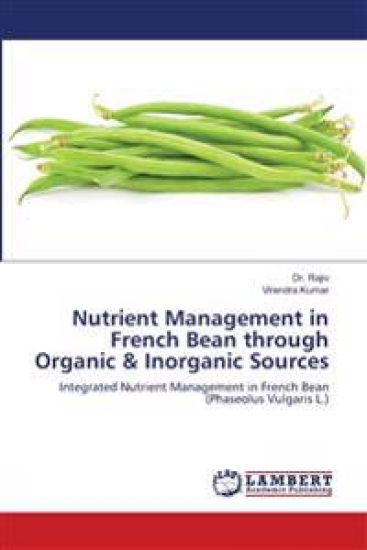 Nutrient Management in French Bean through Organic & Inorganic Sources