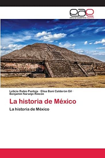 La historia de México