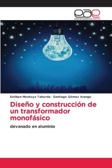 Diseño y construcción de un transformador monofásico