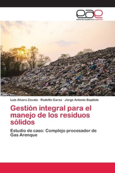 Gestión integral para el manejo de los residuos sólidos