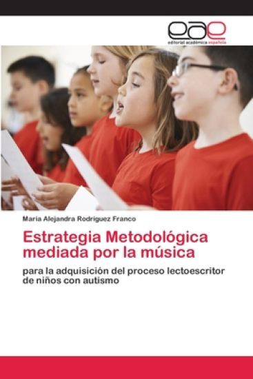 Estrategia Metodológica mediada por la música