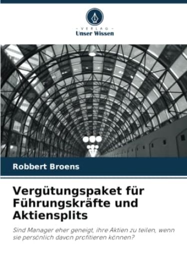 Vergütungspaket für Führungskräfte und Aktiensplits