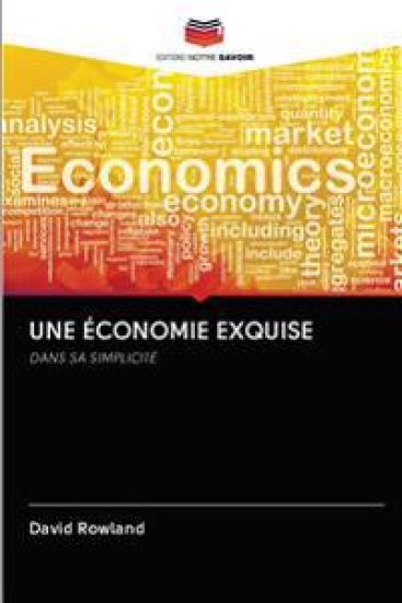 Une Économie Exquise