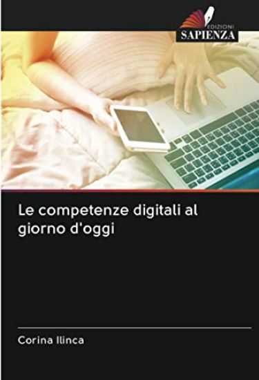 Le competenze digitali al giorno d'oggi