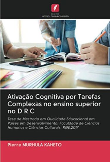 Ativação Cognitiva por Tarefas Complexas no ensino superior no D R C