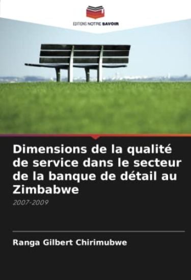 Dimensions de la qualité de service dans le secteur de la banque de détail au Zimbabwe