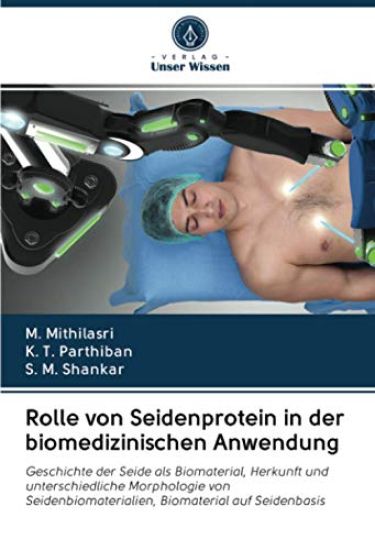Rolle von Seidenprotein in der biomedizinischen Anwendung