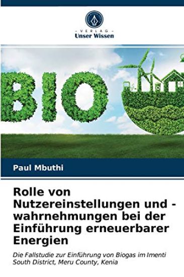 Rolle von Nutzereinstellungen und -wahrnehmungen bei der Einführung erneuerbarer Energien