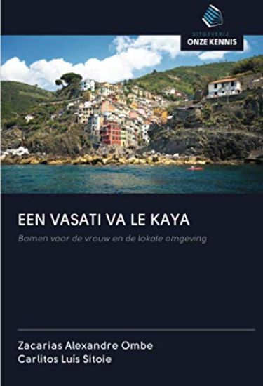 EEN VASATI VA LE KAYA