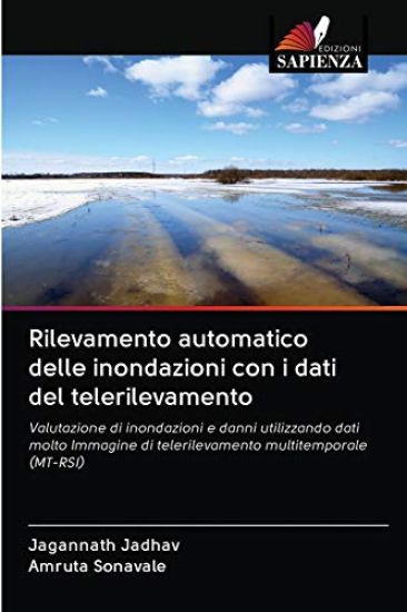Rilevamento automatico delle inondazioni con i dati del telerilevamento