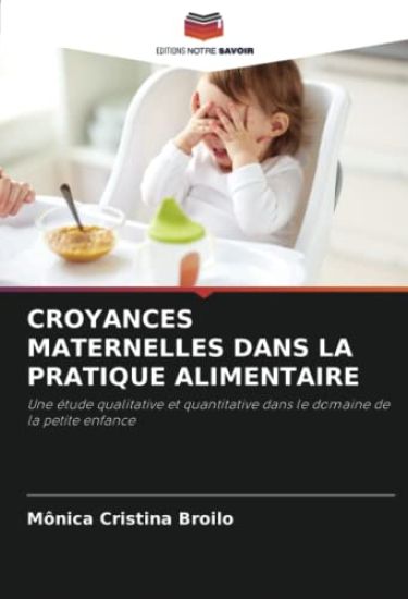 Croyances Maternelles Dans La Pratique Alimentaire