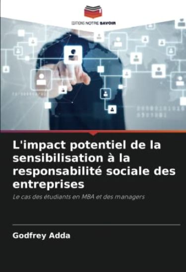 L'impact potentiel de la sensibilisation à la responsabilité sociale des entreprises