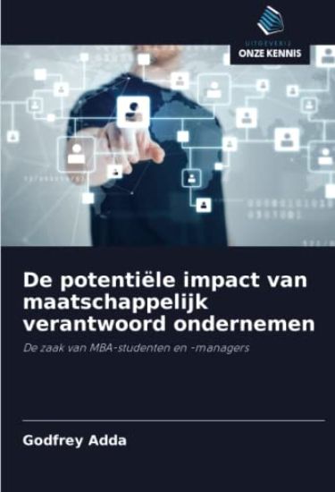 De potentiële impact van maatschappelijk verantwoord ondernemen