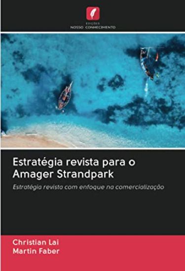 Estratégia revista para o Amager Strandpark