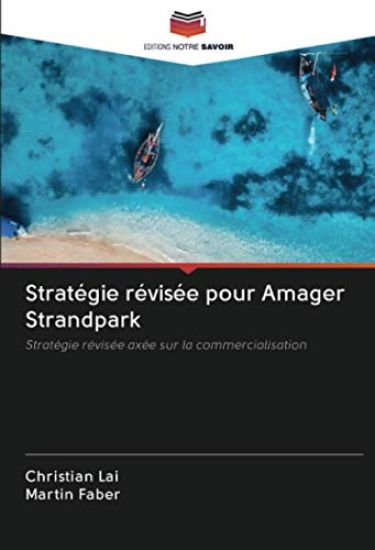 Stratégie révisée pour Amager Strandpark