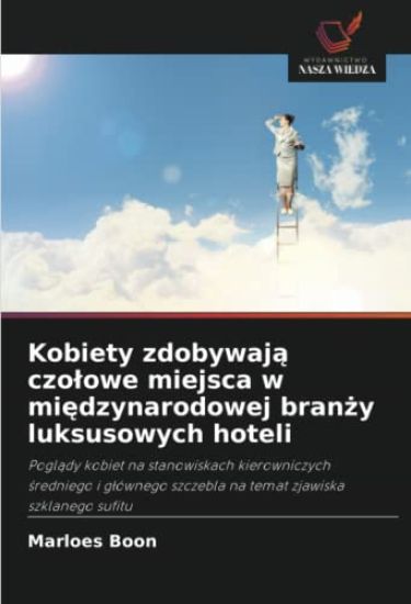 Kobiety zdobywaj¿ czo¿owe miejsca w mi¿dzynarodowej bran¿y luksusowych hoteli