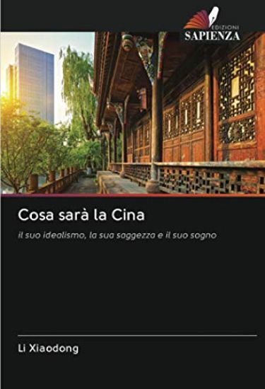 Cosa sarà la Cina